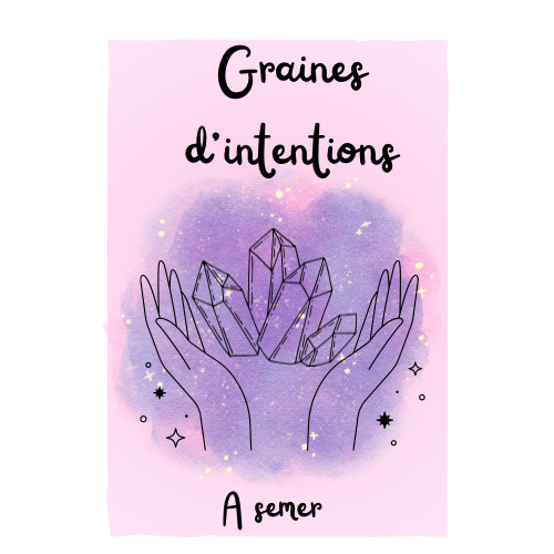 Graines d'intentions